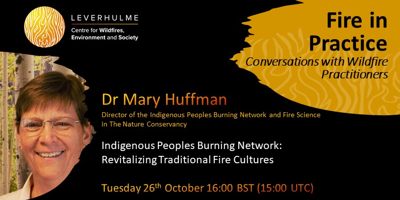 Fire in Practice – Mary Huffman, The Nature Conservancy (Jan 11)
