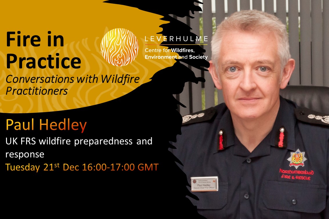 Fire in Practice – Paul Hedley, Chief Fire Officer for Northumberland FRS (21 Dec)