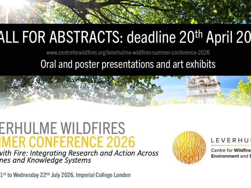 Leverhulme Wildfires Summer Conference 2026 – Call for Abstracts (Deadline 20 April)